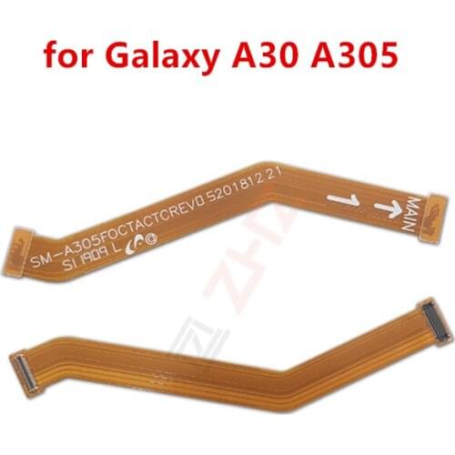 For Samsung a30 a305 Mainboard Flex Cable Logic Main Board Motherboard Connect LCD Flex Cable Ribbon Repair Spare Parts