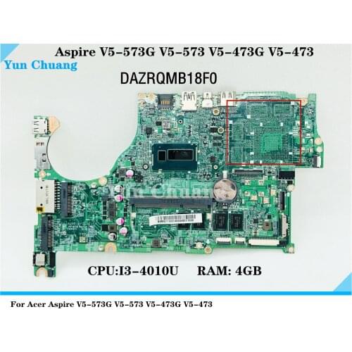 DAZRQMB18F0 NBMB711001 For Acer Aspire V5-573G V5-573 V5-473G V7-482P V7-582P motherboard with I3-4010U DDR3L 4G RAM 100% tested