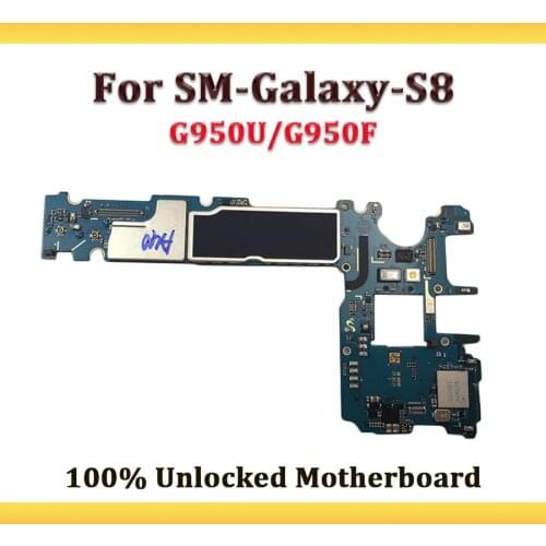 100% Unlocked For Samsung Galaxy S8 Motherboard G950F/G950U With Android System For Samsung Galaxy S8 G950F/G950U Mainboard