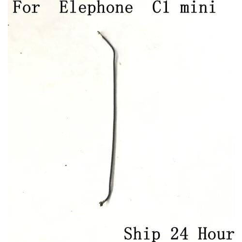 Elephone C1 mini Used Phone Coaxial Signal Cable For Elephone C1 mini Repair Fixing Part Replacement
