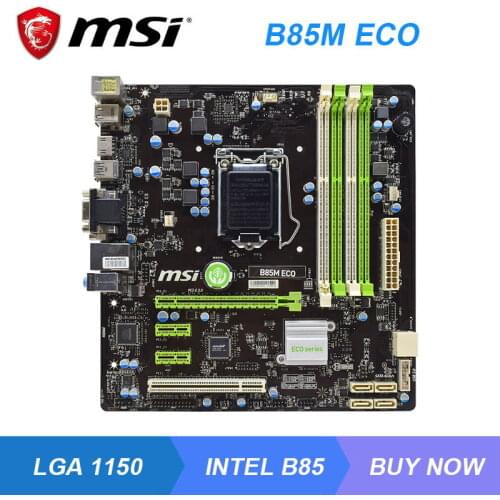 MSI B85M ECO LGA 1150 Intel B85 B85M Desktopr PC Motherboard DDR3-1600 Memory USB3.0 SATA 6Gb/s Supports 4th Gen Intel Core CPU