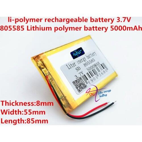 Li-po 3.7V 5000mAh 805585 Lithium Polymer Li-Po li ion Rechargeable Battery cells For Mp3 MP4 MP5 GPS mobile