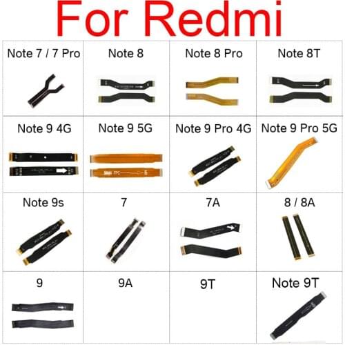 Motherboard LCD Display Flex Cable For Xiaomi Redmi 7 7A 8 8A 9 9A Mainboard Flex Ribbon For Redmi Note 7 8 9 Pro 8T 9s 4G 5G