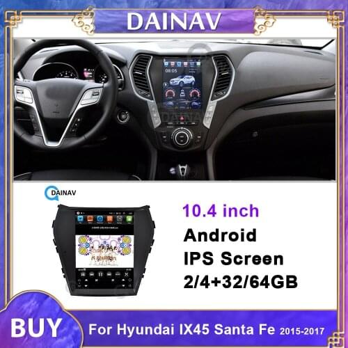 Telsa Style Android Car Multimedia DVD Player GPS Navigation For Hyundai IX45 Santa Fe 2015 2016 2017 Car Audio Radio Stereo