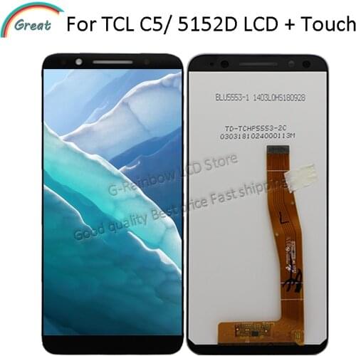 5.5" IPS LCD For TCL C5 5152D LCD Display Touch Panel Screen Digiziter Assembly Replacement For TCL C5 LCD With Tools