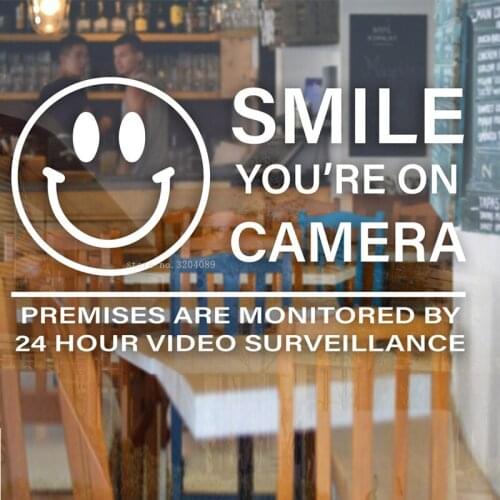 Smile You're On Camera wall Sticker Premises Are Monitored By 24 Hour Video Surveillance Sign Store Business Shop Cafe DG554
