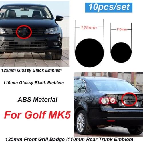 10pcs/set ABS 125mm Front Grill 110mm Rear Trunk Lid Emblem Badge Replacement Car Logo Emblem for Golf MK5