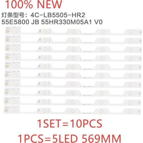 LED Backlight strip for TCL 55'' TV 55E5800 55HR330M05A1 V0 55UA6404W L55E5800A-UD D55A561U B55A558U B55A658U 4C-LB5505-HR2 HR3