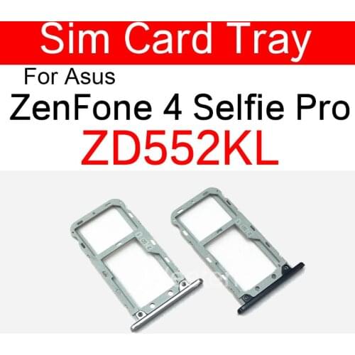 Sim Card Tray Holder For ASUS ZenFone 4 Selfie Pro ZD552KL Sim Reader Card Scoket Adapter Replacement Parts