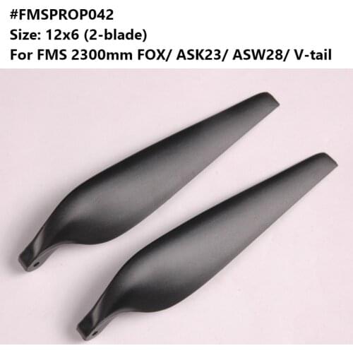 FMS 2300mm FOX ASW28 ASK23 V-Tail Propeller 12x6 inch 2 blade FMSPROP042 RC Airplane Aircraft Model Hobby Plane Avion Spare Part