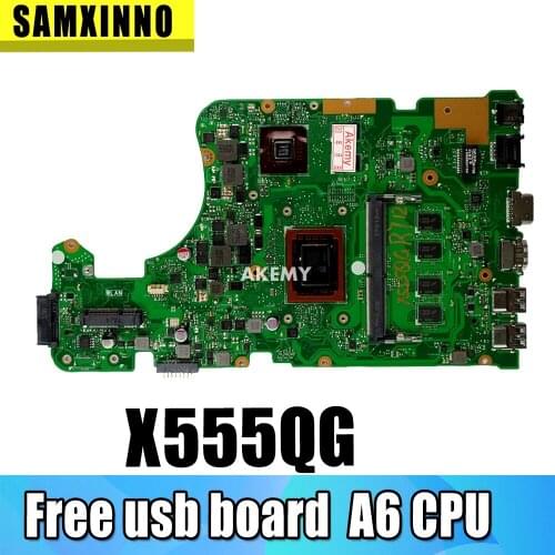 Akemy For Asus A555Q X555QG X555BP X555B laptop motherboard 2GB graphic Mainboard A6 CPU CPU 4GB RAM