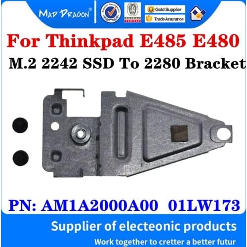 AM1A2000A00 01LW173 For Lenovo Thinkpad E485 E480 M2 2242 Steady Laptop M.2 2242 SSD To 2280 SSD Disks Adapters Bracket ASSY