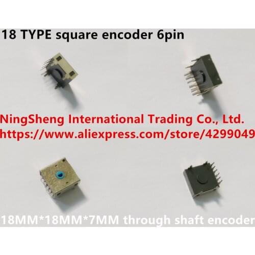 Original new 100% 18 TYPE square encoder 6pin 18MMX18MMX7MM through shaft encoder switch