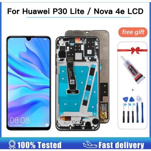 100% tested For Huawei P30 Lite Nova 4e LCD Display + Touch Screen Digitizer Pane Assembly For Huawei MAR-L01 MAR-LX1 MAR-LX2