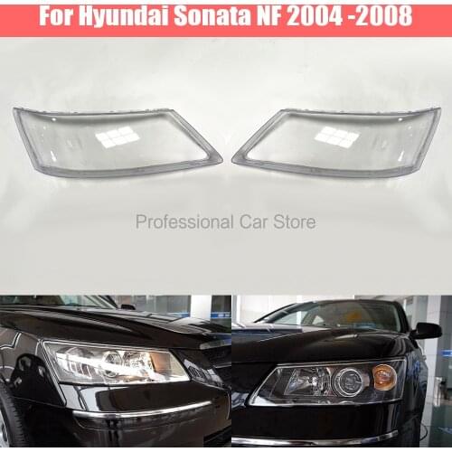 Car Headlight Lens For Hyundai Sonata NF 2004 2005 2006 2007 2008 Car Headlamp Cover Replacement Auto Shell Cover