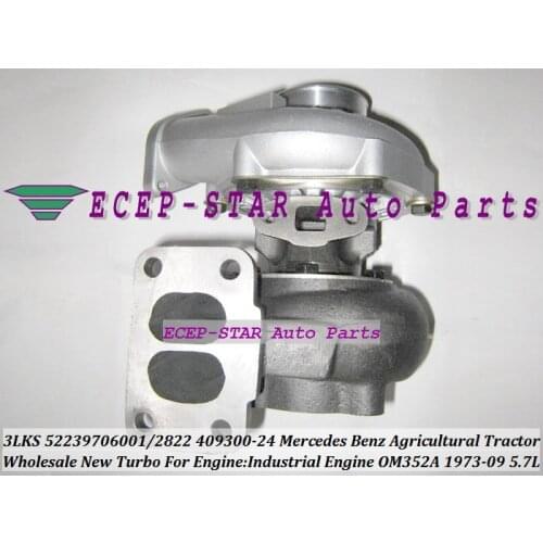 S2EL 3LKS 52239886001 52239702822 409300-0024 Turbo For Mercedes Benz Agricultural Tractor Industrial Engine OM352A 1973-09 5.7L