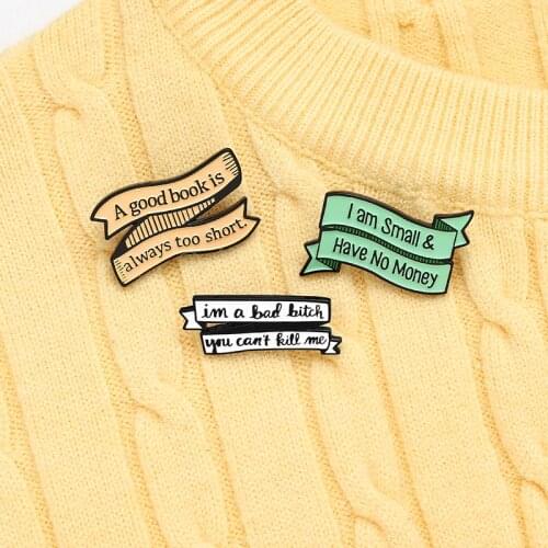 I Am Small & have no money Enamel Pins Custom Banner Brooch Bag Clothes Lapel Pin Good Book Short Badge Jewelry Gift for Friends