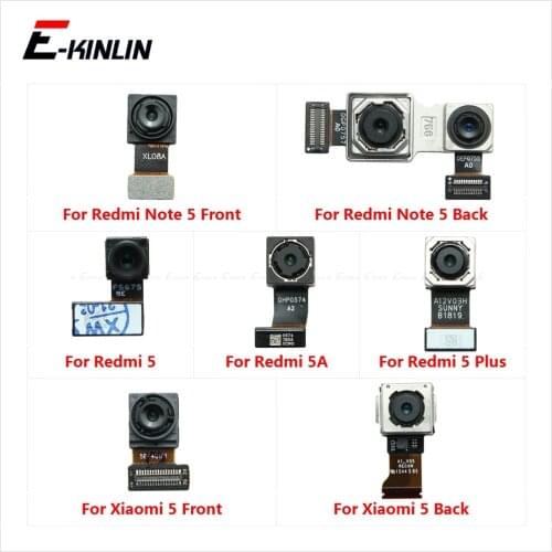Rear Back Main Front Facing Selfie Camera For Xiaomi Mi 5S Redmi 5 Plus Note 5A 5 Pro Small Module Ribbon Flex Cable