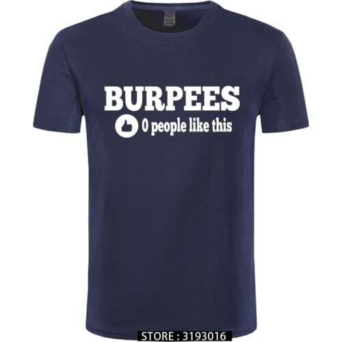 Mens Stylish Burpees Zero People Like This Crossfit T Shirts Men Cotton O Neck Tops Bodybuilding Short Sleeve T-shirt
