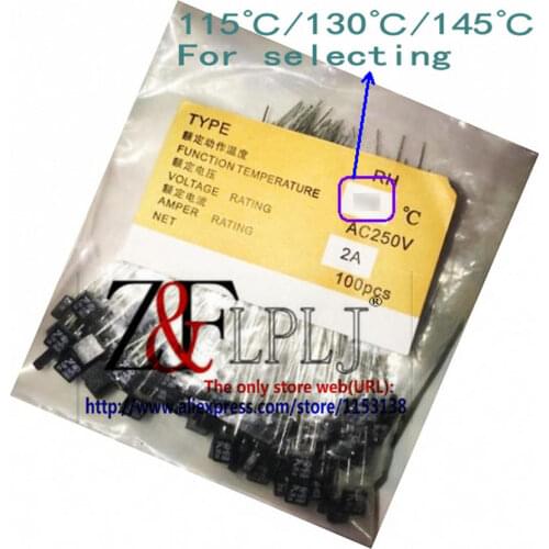 Thermal fuse AMPER RATING:2A / 115℃ 130℃ 145℃ 3TYPES 100PCS/LOT