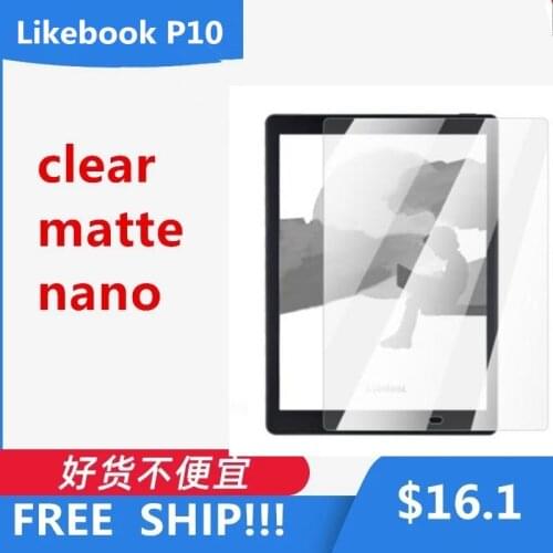 2pcs/lot Soft Clear/Matte/Nano Explosion-Proof Protective Films for LIKEBOOK P10 Ebook Tablet Screen Protectors