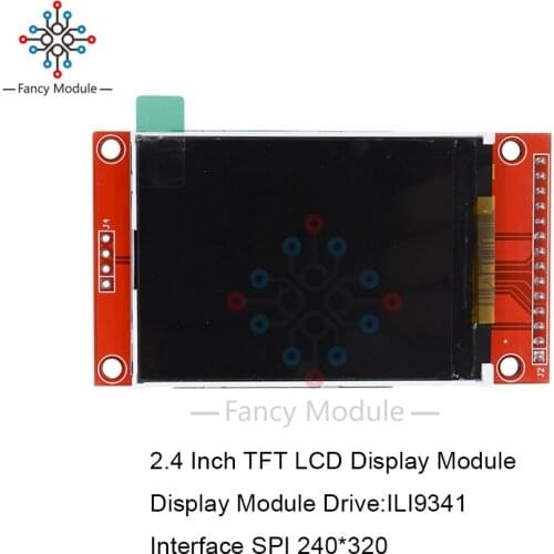 2.4 Inch TFT Color Screen LCD Display Module Drive ILI9341Interface SPI 240*320