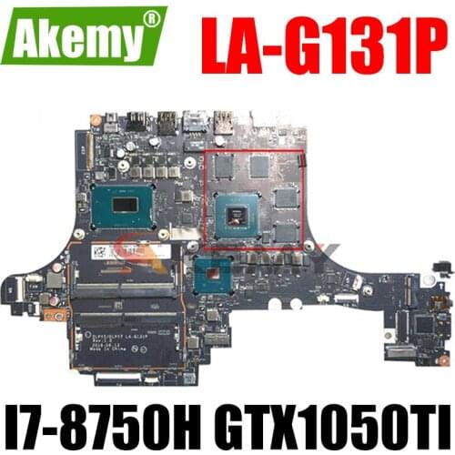 Akemy DLPY5 / DLPY7 LA-G131P For Lenovo Y730-15ICH Notebook Motherboard CPU I7 8750H GPU GTX1050TI 4GB 100% Test Work