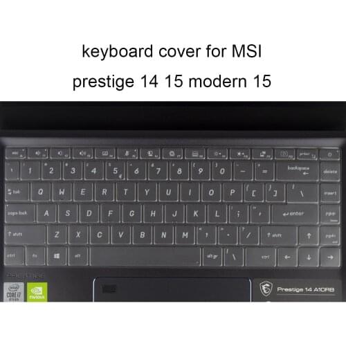 Clear TPU Keyboard Covers for MSI Prestige 14 15 Modern 15 2020 Laptops A10SC 208CN 220CN A10RB 034CN Protective Film Anti Dust