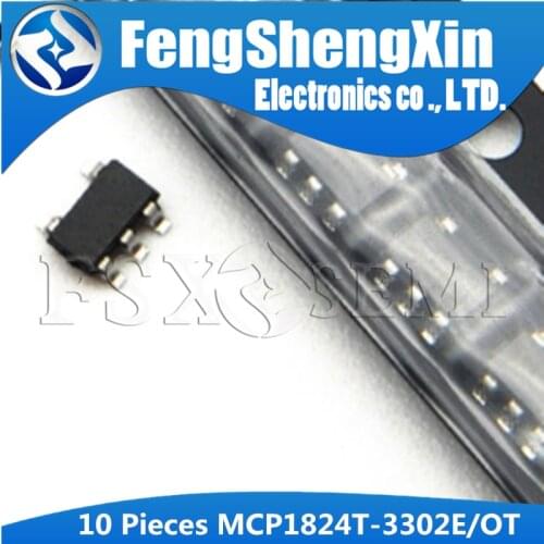 10pcs MCP1824T-3302E/OT SOT23-5 MCP1824T SOT23 MCP1824T-3302E IC MCP1824T-3302 REG LDO 3.3V 0.3A SOT LDO voltage regulator