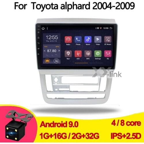 9" Android 9.0 stereo radio car multimedia player gps for Toyota alphard 2004-2009 with rearview camera 4G navigation autoradio