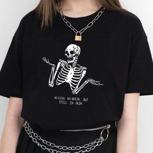 No Flesh No Brain But Still In Pain Skull Funny Quotes Print Vogue T Shirt Women Short Sleeve Street Style Tops Camisetas Mujer