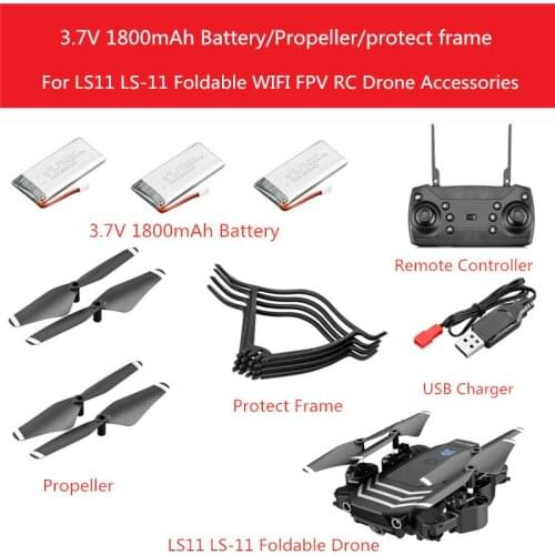 Original 3.7V 1800mAh Battery/Propeller/USB Cable/Protect Frame for LS11 LS-11 Foldable RC Drone LS11 LS-11 battery Accessories