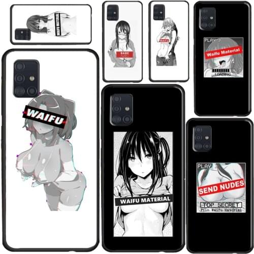 Sugoi Senpai Anime waifu Sexy Phone Case For Samsung A72 A52 A42 A32 A12 A10 A20S A30 A50 A70 A20e A21S A11 A41 A51 A71