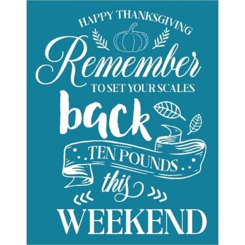 Remember Back This Weekend Self-Adhesive Silk Screen Printing Stencil Reusable N0PA