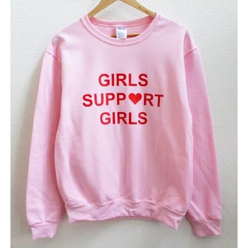 Skuggnas New Arrival Girls Support Girls Pink Unisex Sweatshirt Long Sleeved Fashion Tumblr Jumper Crew Neck Aesthetic Clothing
