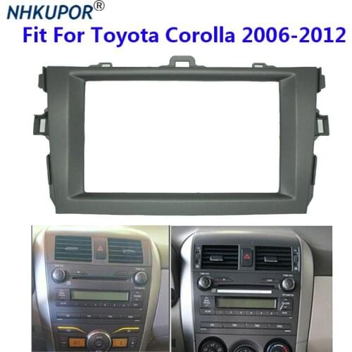 Car Radio Fascia For Toyota Corolla 2006-2012 Auto Stereo Interface Dash CD Trim Installation Frame Kit Bezel Faceplate 2 Din