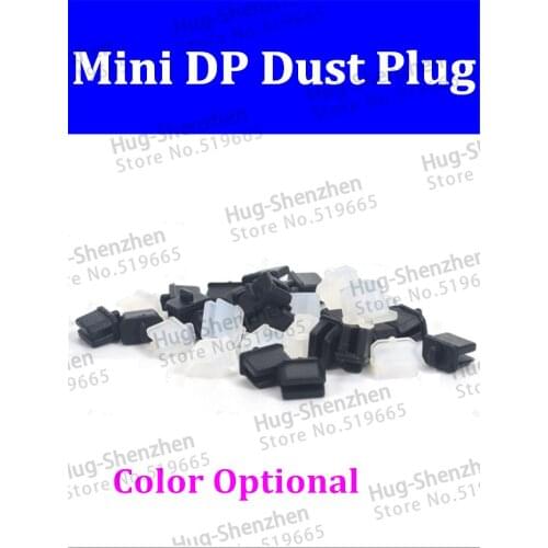 High Quality 200pcs/lot mini displlay port /mini DP dust plug for computer or video card -Black/Transparent white
