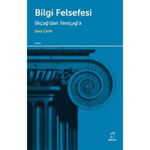 Information Philosophy-İlkçağ'dan Yeniçağ'a Sara Steel Cusp Publications (TURKISH)