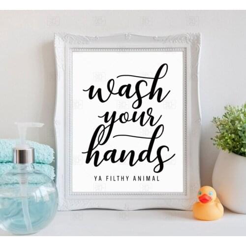 Wash Your Hands ,Ya Filthy Animal Wall Art Canvas Poster Print Funny Bathroom Quotes Art Painting Black Typography Home Decor
