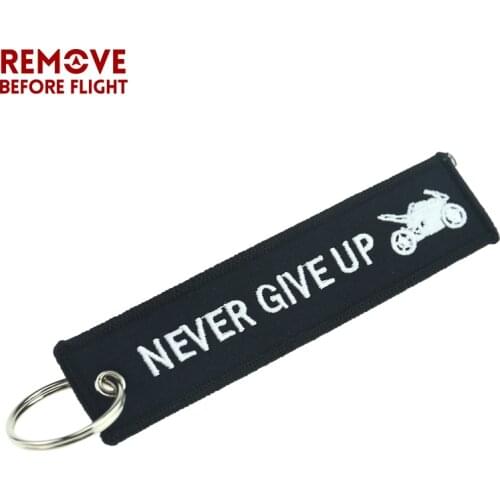 NEVER GIVE UP Motorcycle Car Key Chain Black Embroidery Keyring Remove Before Flight Aviation Gift Safety Tag Luggage Key Fob