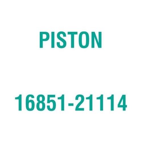 For Kubota 16851-21114 PISTON