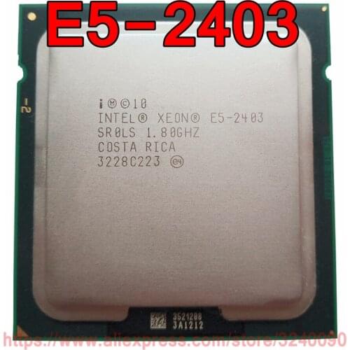 Intel Xeon CPU E5-2403 SR0LS 1.80GHz 4-Core 10M LGA1356 E5 2403 processor free shipping speedy ship out