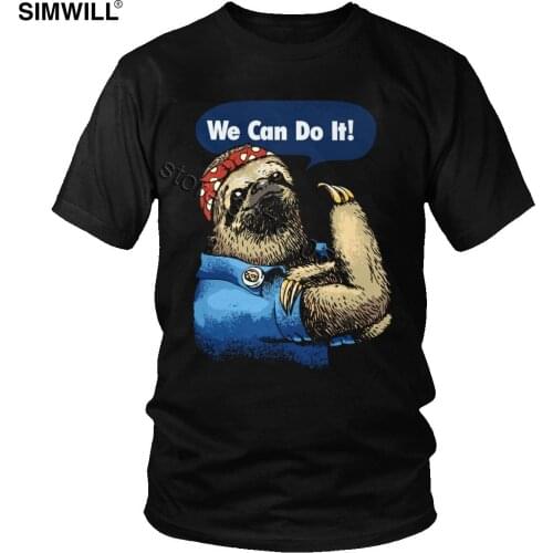 Male We Can Do It Sloth Tee Crazy Humor Animal Print Tshirt Short Sleeved Pure Cotton T Shirt Trend Summer Apparel Funny T-shirt