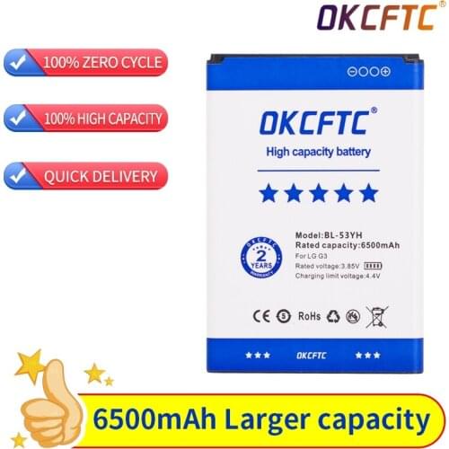 OKCFTC Original 6500mAh BL-53YH Replacement Phone Battery for LG G3 400 F400K F460 F470 D830 D850 VS985 D850 D852 D855 D859
