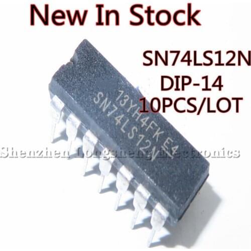 10PCS/LOT NEW SN74LS12N 74LS12 DIP-14 IC Integrated Block Circuit Chip