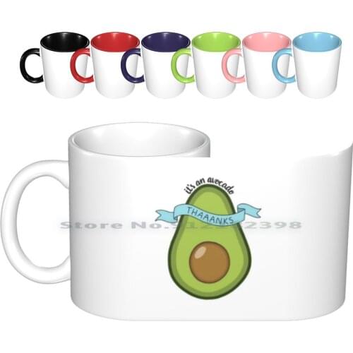 Its An Avocado! Ceramic Mugs Coffee Cups Milk Tea Mug Thanks Avocado Its Thaaanks Trendy Trendy Popular Hipster Hipter Cool