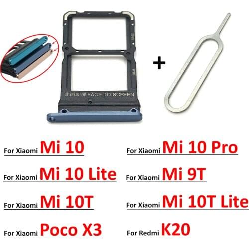 New For Xiaomi Redmi K20 K20 Pro For Xiaomi Mi 9T SIM Card Tray Slot Holder For Xiaomi Mi 10 Mi10 Pro 10T Lite Poco X3