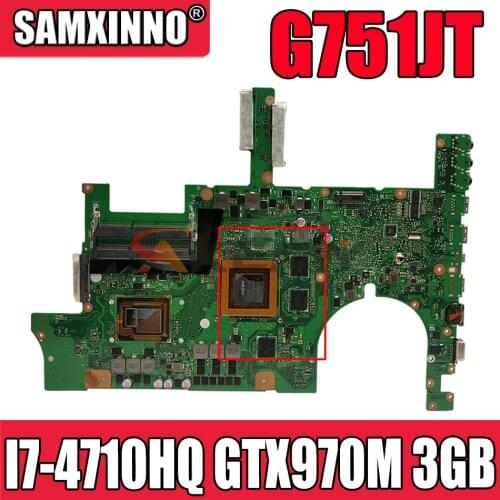 G751JT MB_0M/I7-4710HQ/AS GTX970M 3GB 90NB06M1-R00040 Mainboard For Asus G751JT G751JY G751JL G751J G751 laptop motherboard