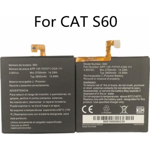 New Original Battery For Caterpillar CAT S60 Mobile Phone High Quality 3800mAh APP-12F-F57571-CGX-111 Replacement Bateria