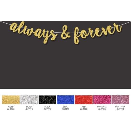 Always and forever wedding banner gold/silver signs bridal shower backdrop party photo prop engagement party decor